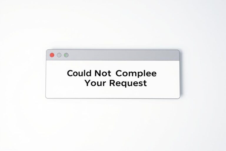 Fehlermeldung „Could Not Complete Your Request“ – was tun?